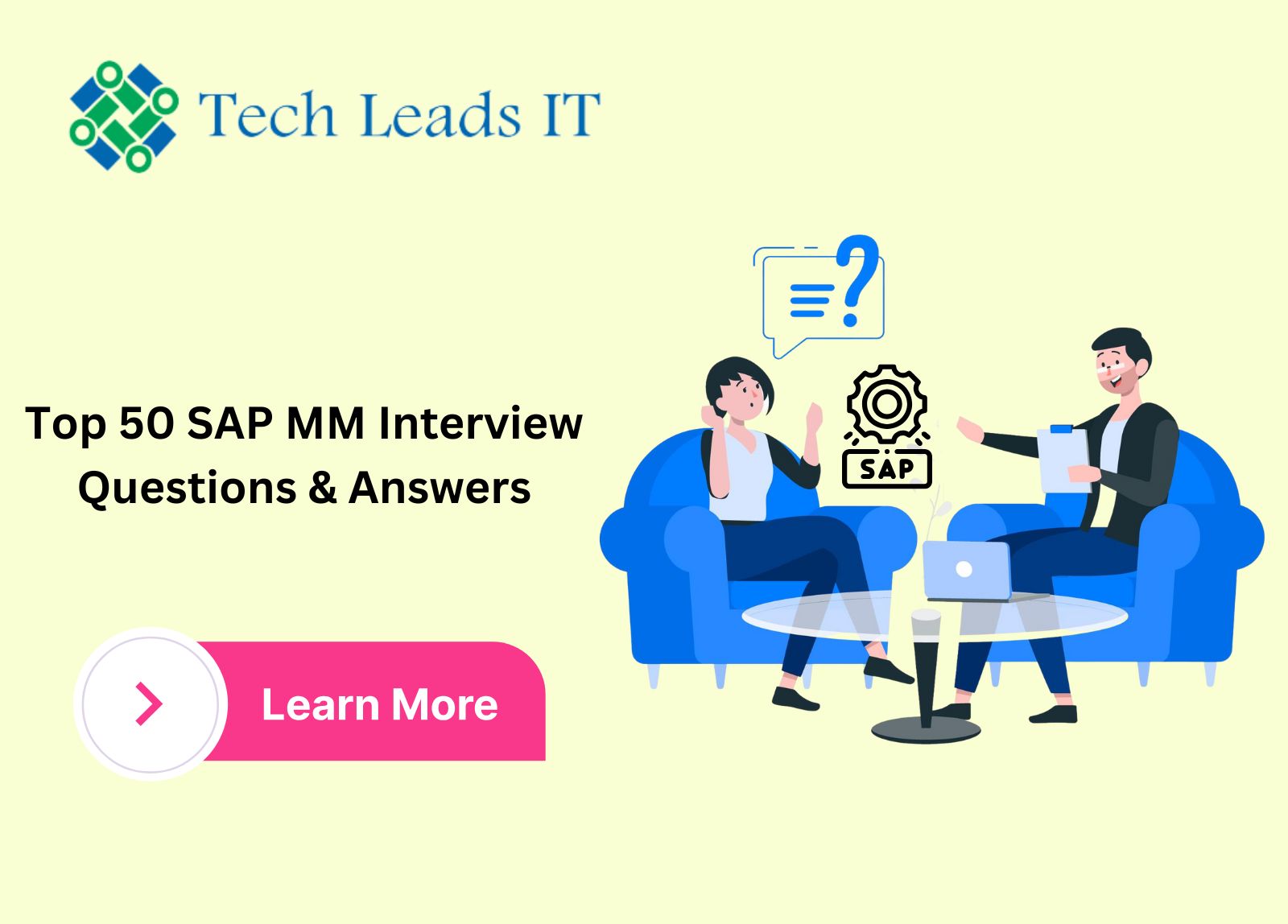 Top 50 SAP MM Interview Questions And Answers | Tech Leads IT