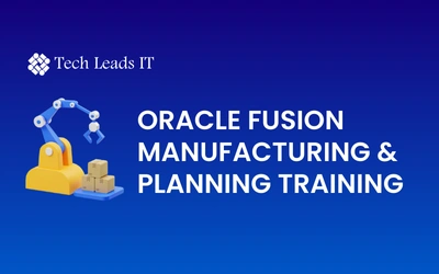 Oracle Fusion Manufacturing & Planning Training
